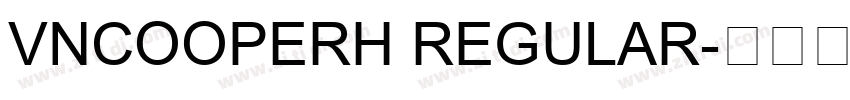 VNCooperH Regular字体转换